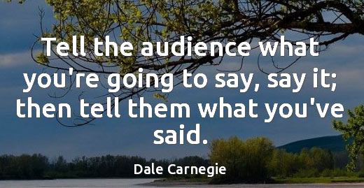 tell the audience dale carnegie
